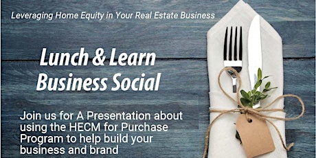Realtor Lunch and Learn Event