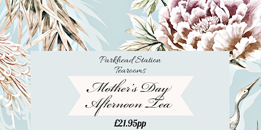 Mothers Day Afternoon Tea
