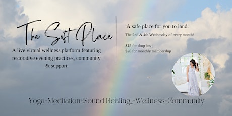 The Soft Place: A live virtual restorative wellness platform