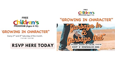 "Growing in Character" One Hour Kids Program