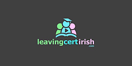 Oral Irish Exam 2018: Complete Revision Course €25