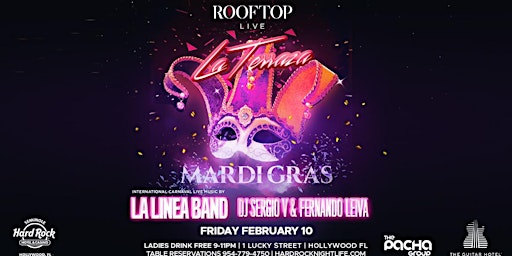 MARDI GRAS  2023 @ LA TERRRAZA ROOFTOP Friday Feb 10th LA LINEA BAND LIVE
