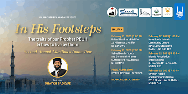 In His Footsteps: The traits of our Prophet ﷺ Imam Tour | Halifax
