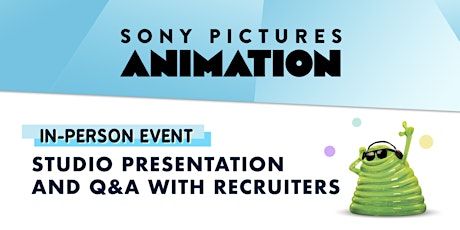 Sony Pictures Animation Studio Presentation and Q+A with Recruiters