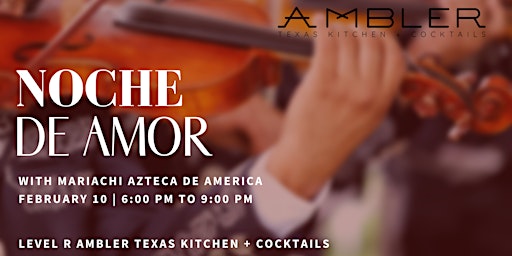 Noche De Amor With Mariachi Azteca De America At Ambler