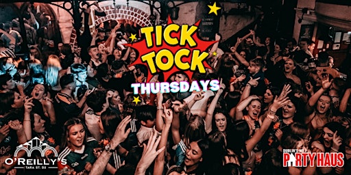 O'Reilly's | Tick Tock Thursdays | €1/€2/€3 Drinks | Thurs 2nd Feb