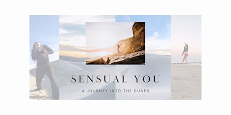 Sensual You ~ A Guided Journey into the Dunes  (for Women)