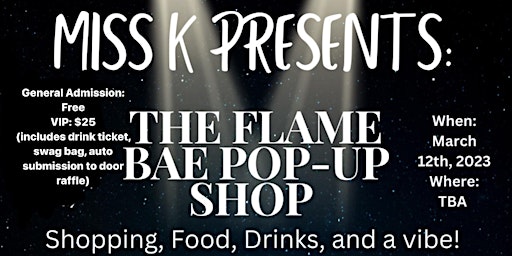 The Flame Bae Pop up Shop