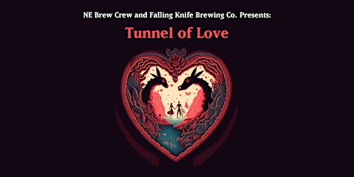 MN Brew Crew and Falling Knife Brewing Co. presents: Tunnel of Love