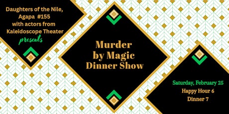Murder by Magic, Mystery Dinner Theater