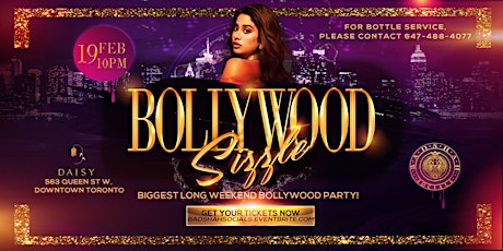 BOLLYWOOD SIZZLE- UPSCALE BOLLYWOOD PARTY DOWNTOWN TORONTO