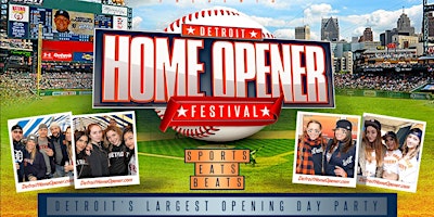 Imagem principal de Detroit Home Opener Festival: The city's largest party!