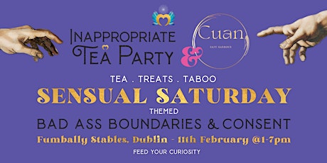 Inappropriate Tea Party : Badass Boundaries & Consent