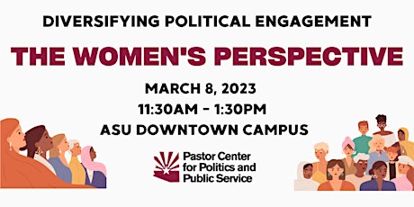 Diversifying Political Engagement: The Women's Perspective