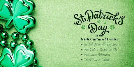St.Patrick's Day at the Irish Cultural Centre