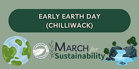 Early Earth Day (Chilliwack)