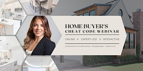 Home Buyer's Cheat Code Webinar