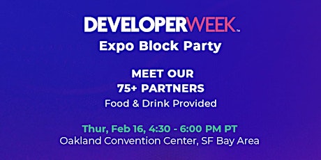 DeveloperWeek Expo Block Party 2023