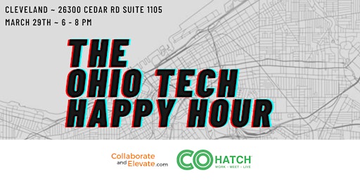 March Ohio Tech Happy Hour ~ Cleveland
