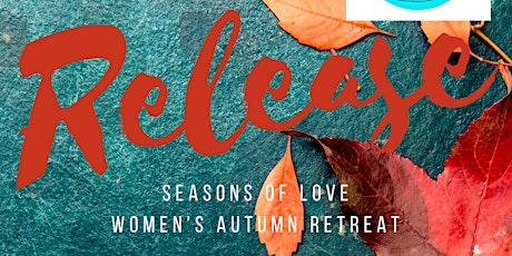 Autumn Self Love  Women's Retreat - Release: Love & Let Go primary image