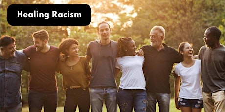Free In-Person Event | Healing Racism