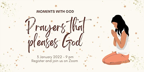Moments with God: Prayers that Pleases God