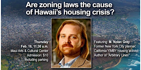 Are zoning laws the cause of Hawaii’s housing crisis? (Maui)