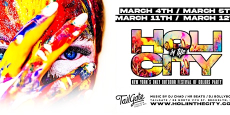 Holi In The City : March 4th : NYC's Biggest Festival of Colors  Day Party