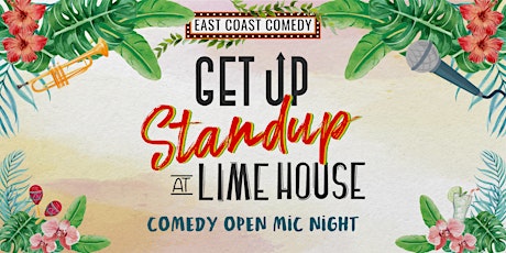 Get Up Standup - A Comedy Night At The Lime House