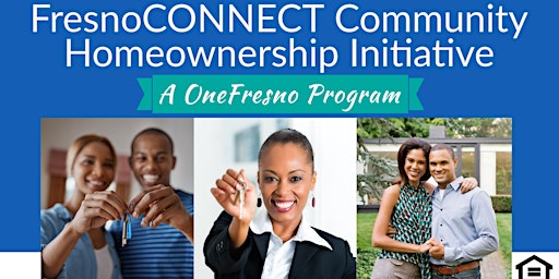 2023 FresnoConnect Homeownership Initiative Workshop primary image