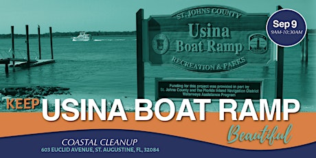 Keep Usina Boat Ramp Beautiful | St. Augustine, FL