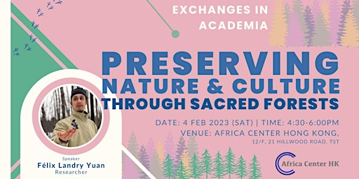 Exchanges in Academia | Preserving Nature & Culture Through Sacred Forests