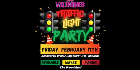 Valentines Traffic Light Party