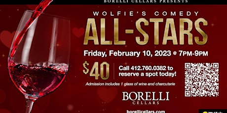 Borelli Cellars present Wolfie's All- Star Comedy