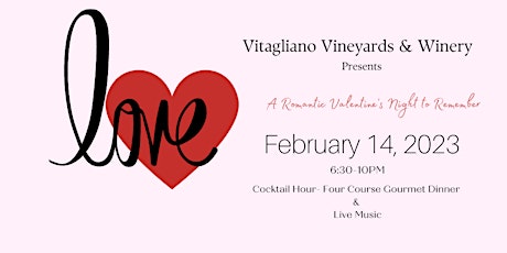 Vitagliano Winery Valentines Dinner