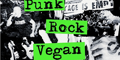 PUNK ROCK VEGAN MOVIE - and DISCUSSION WITH MOBY