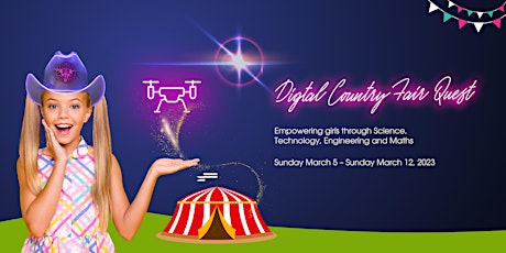 Primaire afbeelding van Girls Day Out in STEM: Digital Country Fair Quest