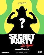 Secret Party LA - Secret Line Up