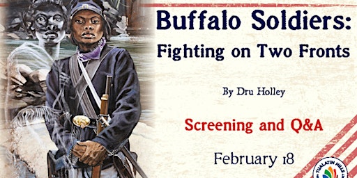 Buffalo Soldiers: Fighting on Two Fronts Film Screening