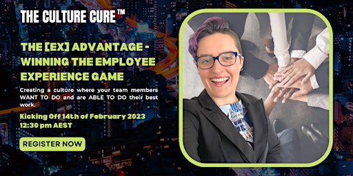 The [EX] Advantage - Winning The Employee Experience Game