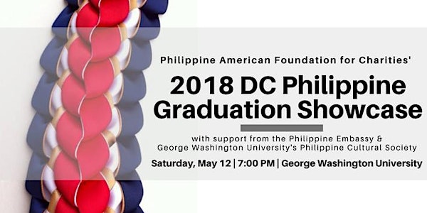 2018 DC Philippine Graduation Showcase