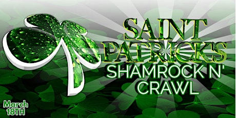 Austin St. Patrick's Day South By Shamrock Bar Crawl
