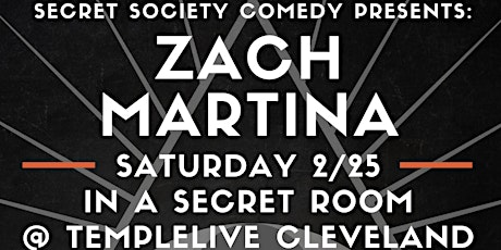Secret Society Comedy Presents: Zach Martina