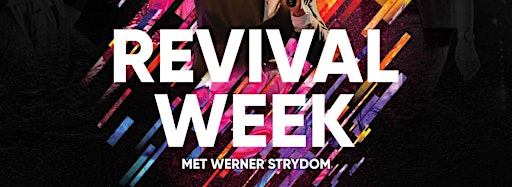 Collection image for Revival Week met Werner Strydom