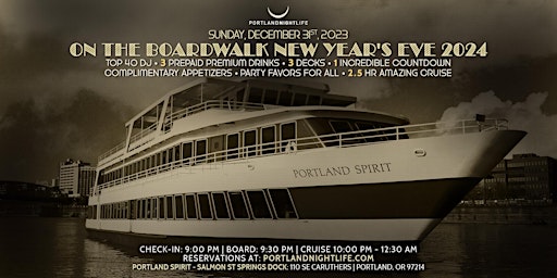 Portland New Year's Eve Party Cruise 2024 - On the Boardwalk