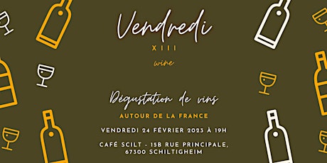 Autour de la France - Dégustation de vins