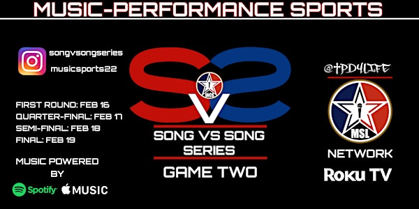 2023 SONG vs SONG SERIES: GAME TWO