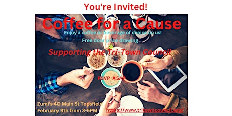 Coffee for a Cause - Supporting the Tri-Town Counsel