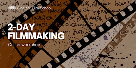 2-day Filmmaking workshop