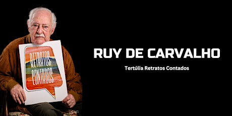 Retratos Contados de Ruy de Carvalho